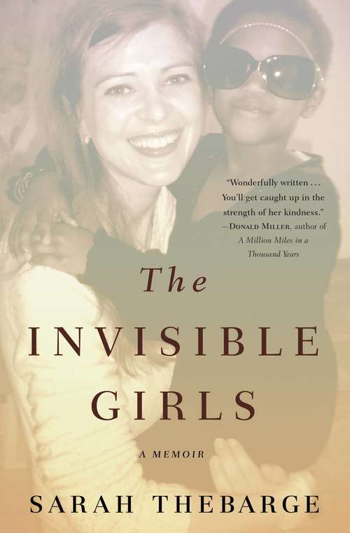 Book cover of The Invisible Girls: A Memoir