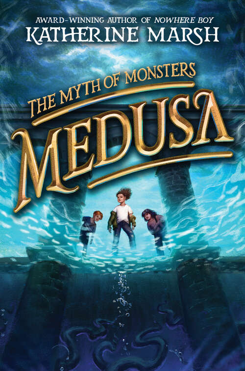 Book cover of Medusa (The Myth of Monsters #1)