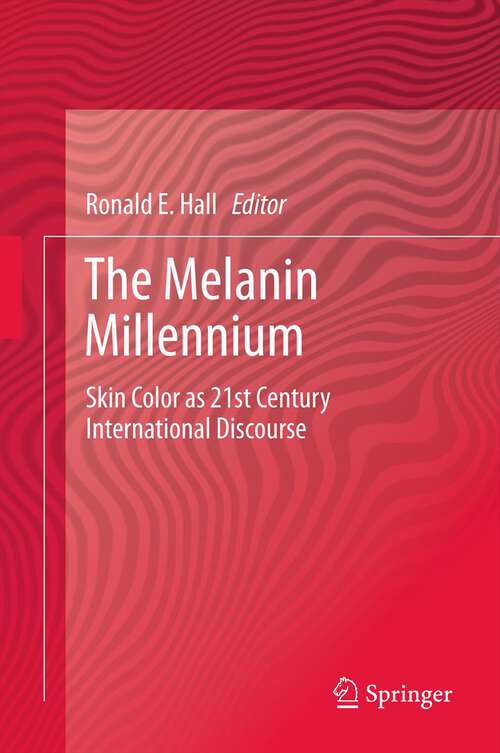 Book cover of The Melanin Millennium