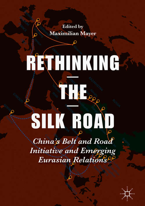 Book cover of Rethinking the Silk Road