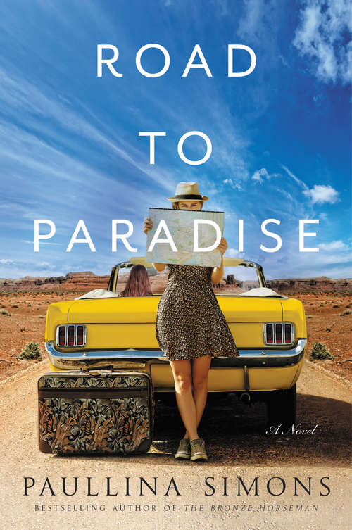 Book cover of Road to Paradise: A Novel