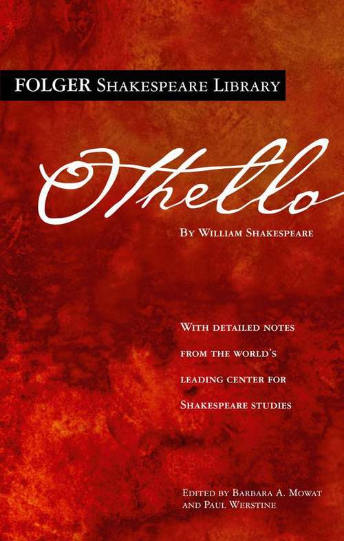 Book cover of The Tragedy of Othello: The Moor of Venice (The Folger Shakespeare Library)