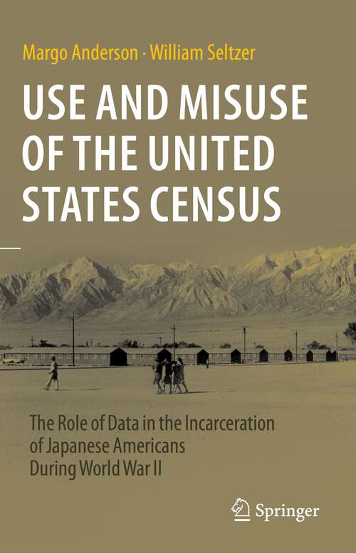 Cover image of Use and Misuse of the United States Census