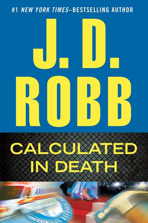 Book cover of Calculated in Death (In Death #36)
