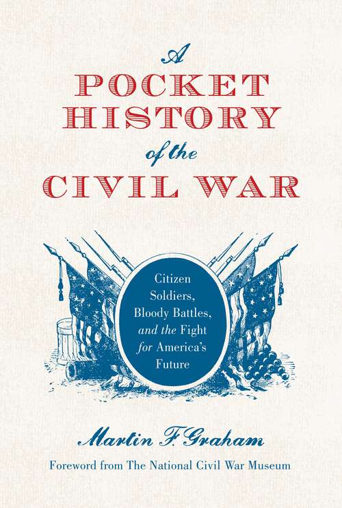 Book cover of A Pocket History of the Civil War