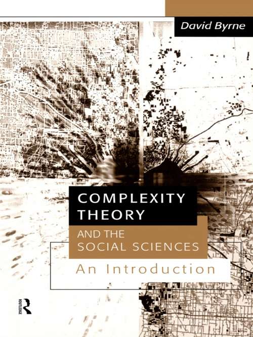 Book cover of Complexity Theory and the Social Sciences: An Introduction