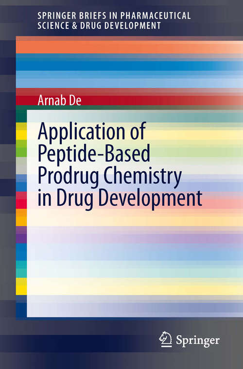 Book cover of Application of Peptide-Based Prodrug Chemistry in Drug Development