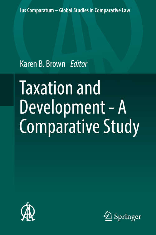 Book cover of Taxation and Development - A Comparative Study