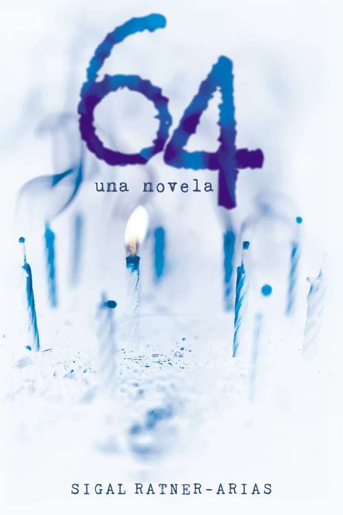 Book cover of 64: Una Novela