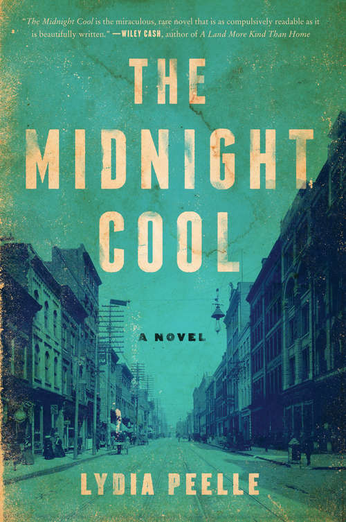 Book cover of The Midnight Cool: A Novel