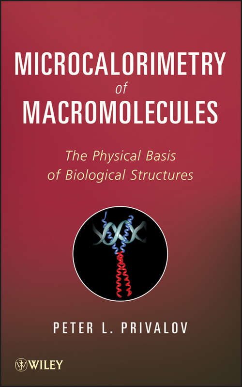 Book cover of Microcalorimetry of Macromolecules