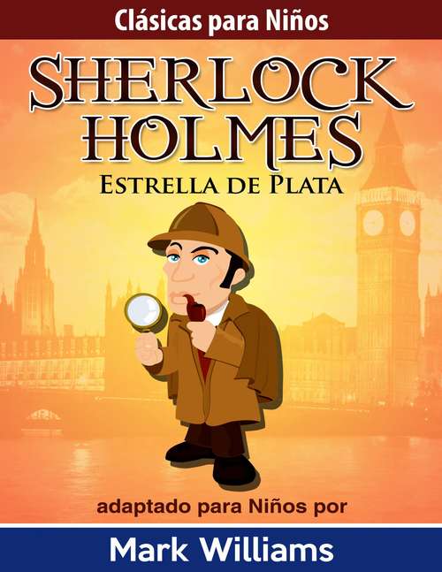 Sherlock para Niños: Estrella de Plata