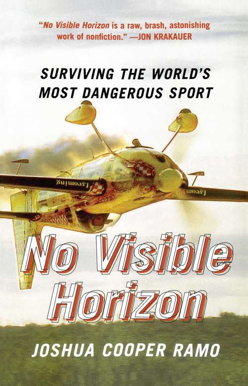 Book cover of No Visible Horizon: Surviving the World's Most Dangerous Sport
