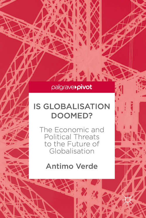 Book cover of Is Globalisation Doomed?