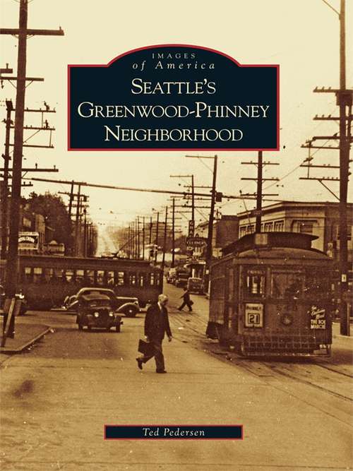 Book cover of Seattle's Greenwood-Phinney Neighborhood