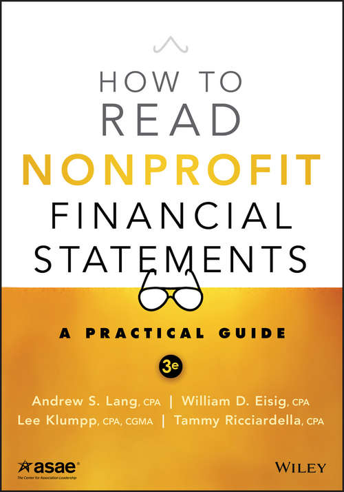 Book cover of How to Read Nonprofit Financial Statements: A Practical Guide