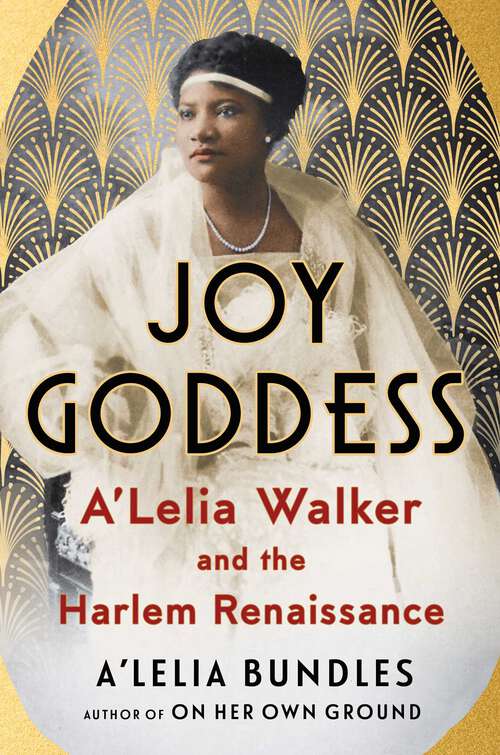 Book cover of Joy Goddess: A'Lelia Walker and the Harlem Renaissance