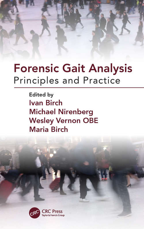 Book cover of Forensic Gait Analysis: Principles and Practice