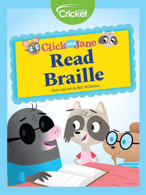 Book cover of Click and Jane: Read Braille