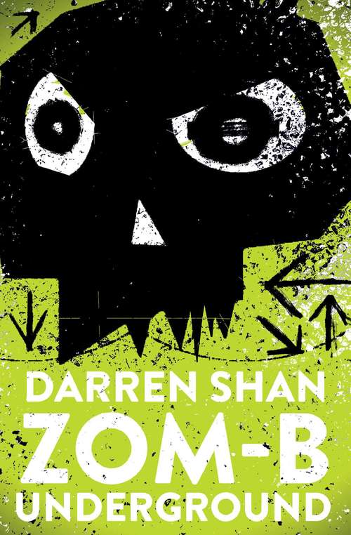 Book cover of Zom-B Underground (Zom-B #2)
