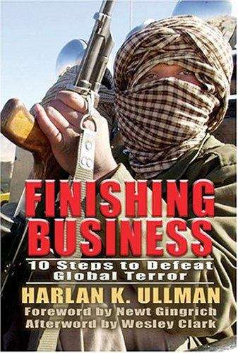Book cover of Finishing Business: Ten Steps to Defeat Global Terror
