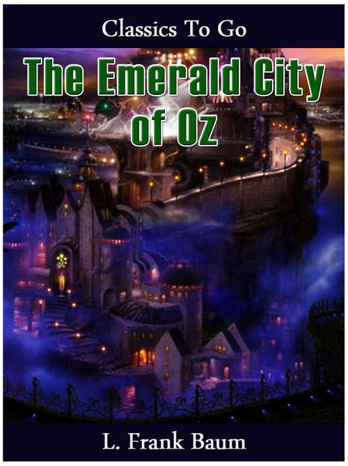 The Emerald City of Oz (The Land of Oz #6)