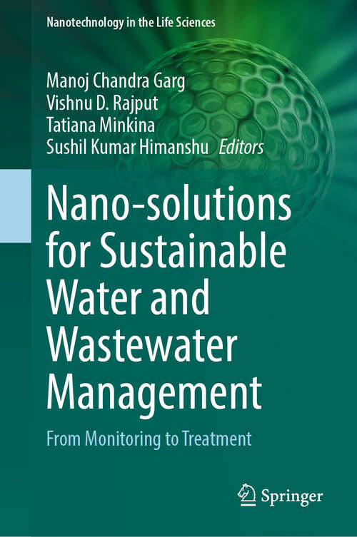 Book cover of Nano-solutions for Sustainable Water and Wastewater Management: From Monitoring to Treatment (Nanotechnology in the Life Sciences)