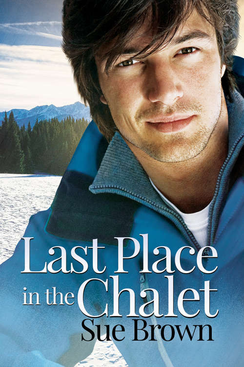 Book cover of Last Place in the Chalet