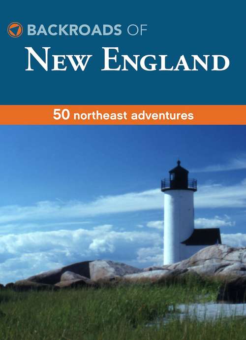 Book cover of New England Backroads