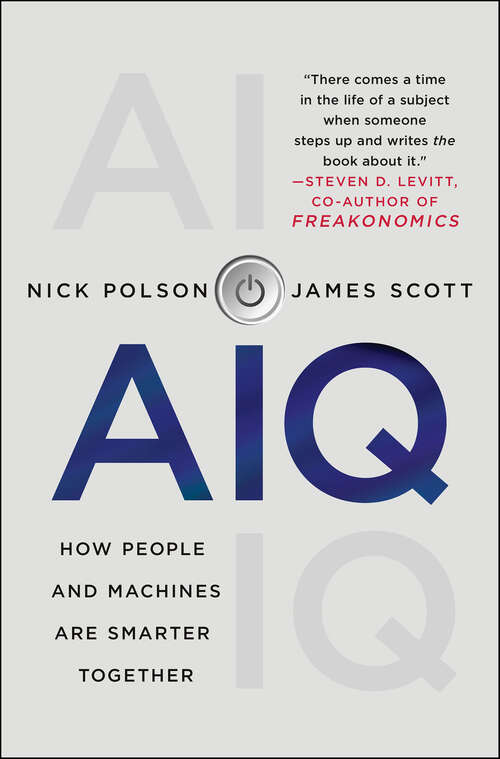 Book cover of AIQ: How People and Machines Are Smarter Together