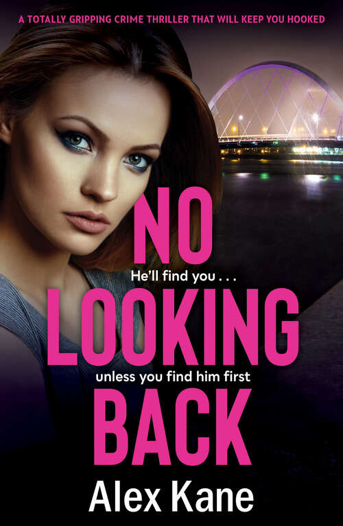 Book cover of No Looking Back: An absolutely gripping thriller