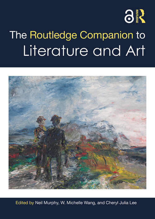 Book cover of The Routledge Companion to Literature and Art (Routledge Literature Companions)