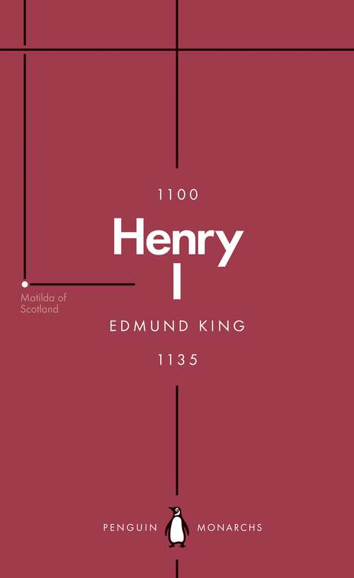 Book cover of Henry I: The Father of His People (Penguin Monarchs)