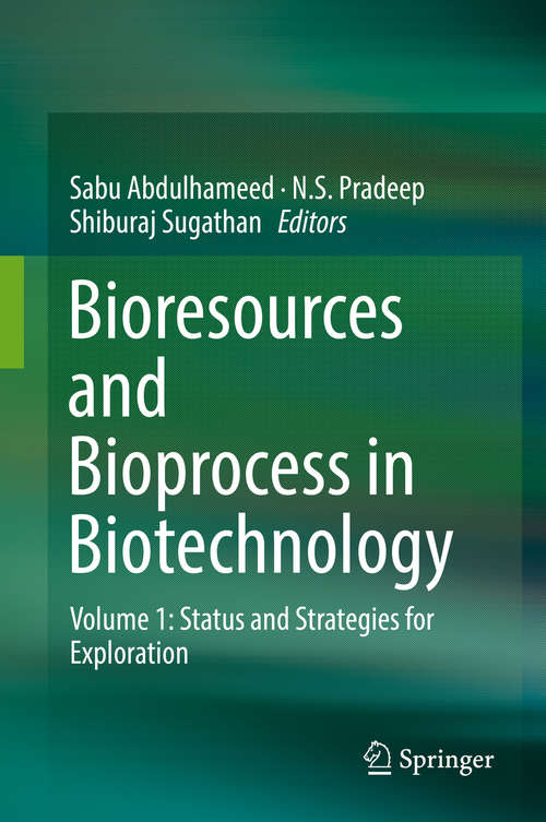 Book cover of Bioresources and Bioprocess in Biotechnology