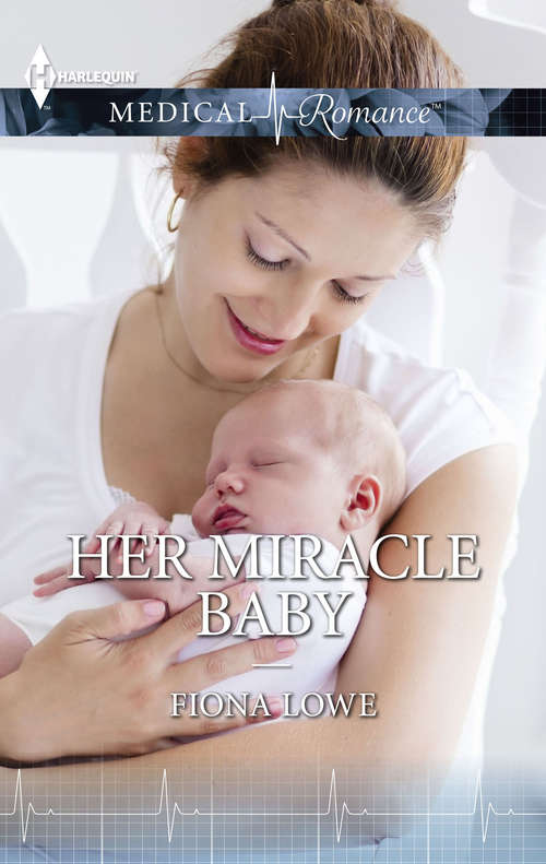 Book cover of Her Miracle Baby