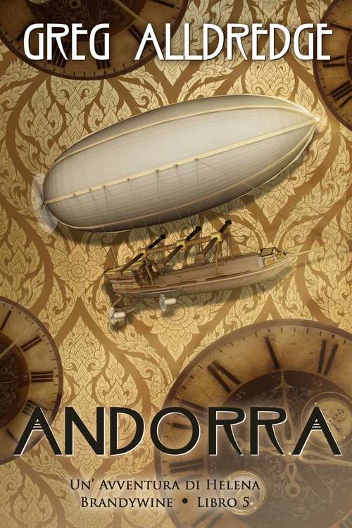 Book cover of Andorra: Un'avventura di Helena Brandywine Libro 5 (Helena Brandywine #5)