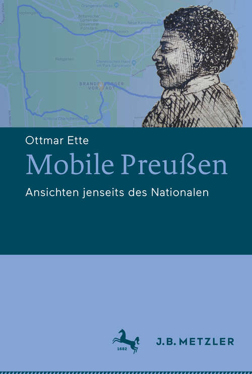 Book cover of Mobile Preußen: Ansichten jenseits des Nationalen (1. Aufl. 2019)