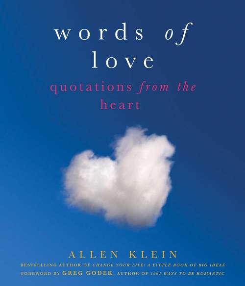 Words of Love: Quotations from the Heart