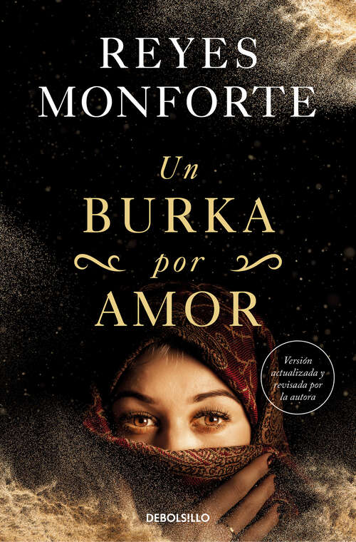 Book cover of Un burka por amor: La Emotiva Historia De Una Espanola Atrapada En Afganistan