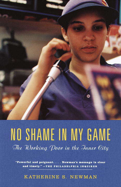 Book cover of No Shame in my Game: The Working Poor in the Inner City