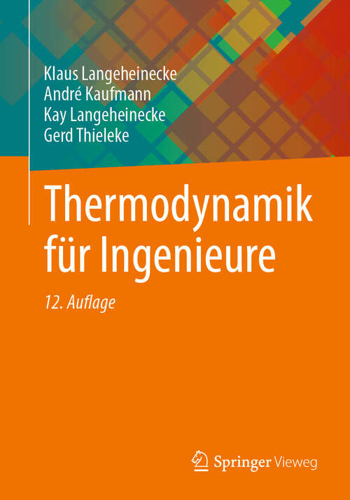 Book cover of Thermodynamik für Ingenieure (12. Auflage 2025)