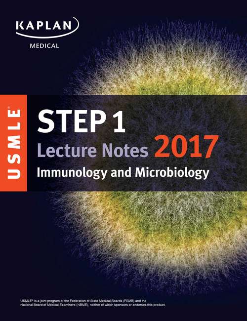 Book cover of USMLE Step 1 Lecture Notes 2017: Immunology and Microbiology