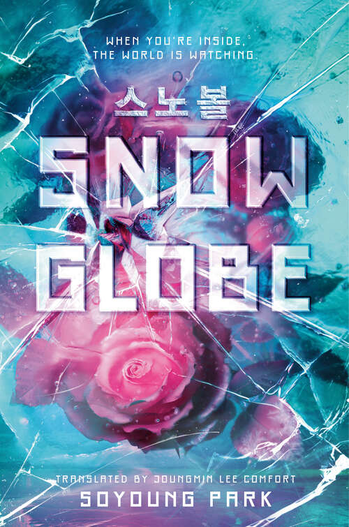 Book cover of Snowglobe (The Snowglobe Duology #1)