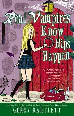 Book cover of Real Vampires Know Hips Happen