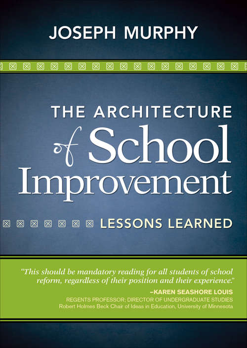 The Architecture of School Improvement