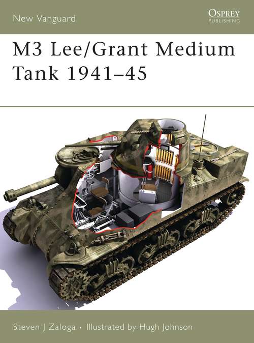 Book cover of M3 Lee/Grant Medium Tank 1941-45