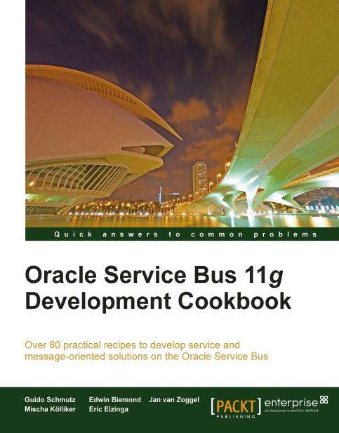 Book cover of Oracle Service Bus 11g Development Cookbook