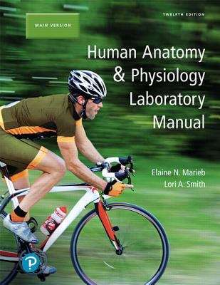 Human Anatomy and Physiology Laboratory Manual, Main Version