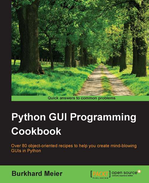 Book cover of Python GUI Programming Cookbook