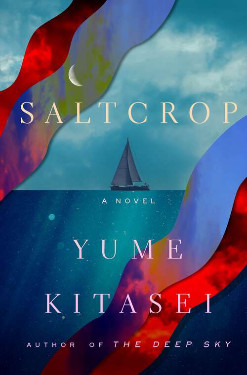 Book cover of Saltcrop: A Novel
